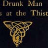 Hugh McDiarmid's 'A drunk man looks at the thistle'. First edition, Edinburgh: 1926. Detail from cover. S.P. 386 