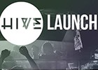 The Hive launch