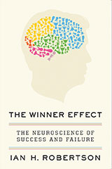 Cover image for the book The Winner Effect by Ian H. Robertson