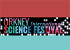 Orkney Science Festival