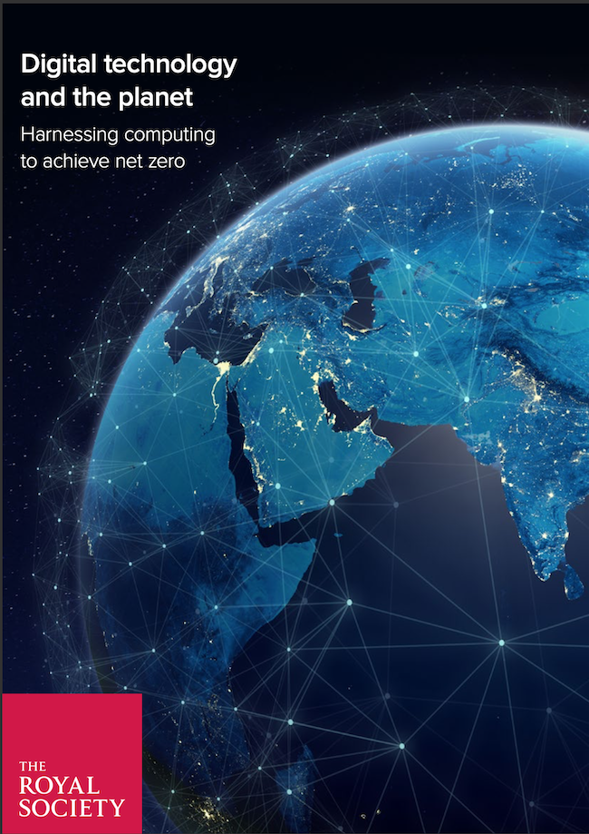 The front cover of the Royal Society's report, Digital Technology and the Planet: Harnessing computing to achieve net zero 