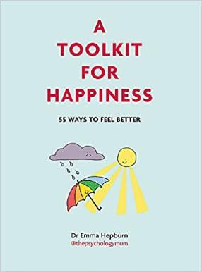 Emma Hepburn A Toolkit for Happiness