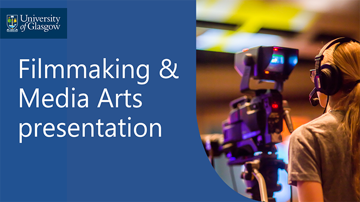Watch the Filmmaking and Media Arts presentation