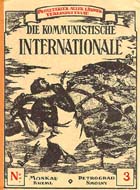 Front cover of "Die Kommunistische Internationale" no 3: (Trotsky Periodicals) - Links to web exhibition on Trotsky.