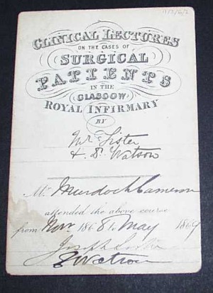 Murdoch Cameron's hospital ticket signed by Lister &copy; Royal College of Physicians and Surgeons of Glasgow