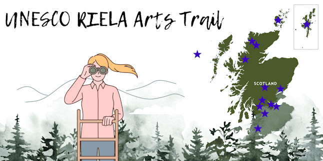 UNESCO RIELA Arts Trail banner featuring map of Scotland with UNESCO sites marked and a cartoon woman stood on a ladder looking through binoculars across a forest