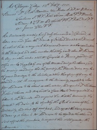 Adam Smith was a member of the committee to examine the request from the Primate of Ireland to allow Professor John Anderson to extend his absence in France with Mr Campbell, as recorded in the Senate minutes, 13th February 1755.  (GUAS Ref: 26640, p134.  Copyright reserved.)