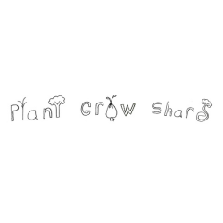 handwritten text on white background which says 'Plant Grow Share' with drawn vegetables replacing some letters