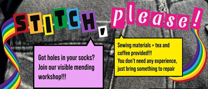 A colourful flyer for Stitch Please! A patching workshop in Byres Community Hub on 7th April.