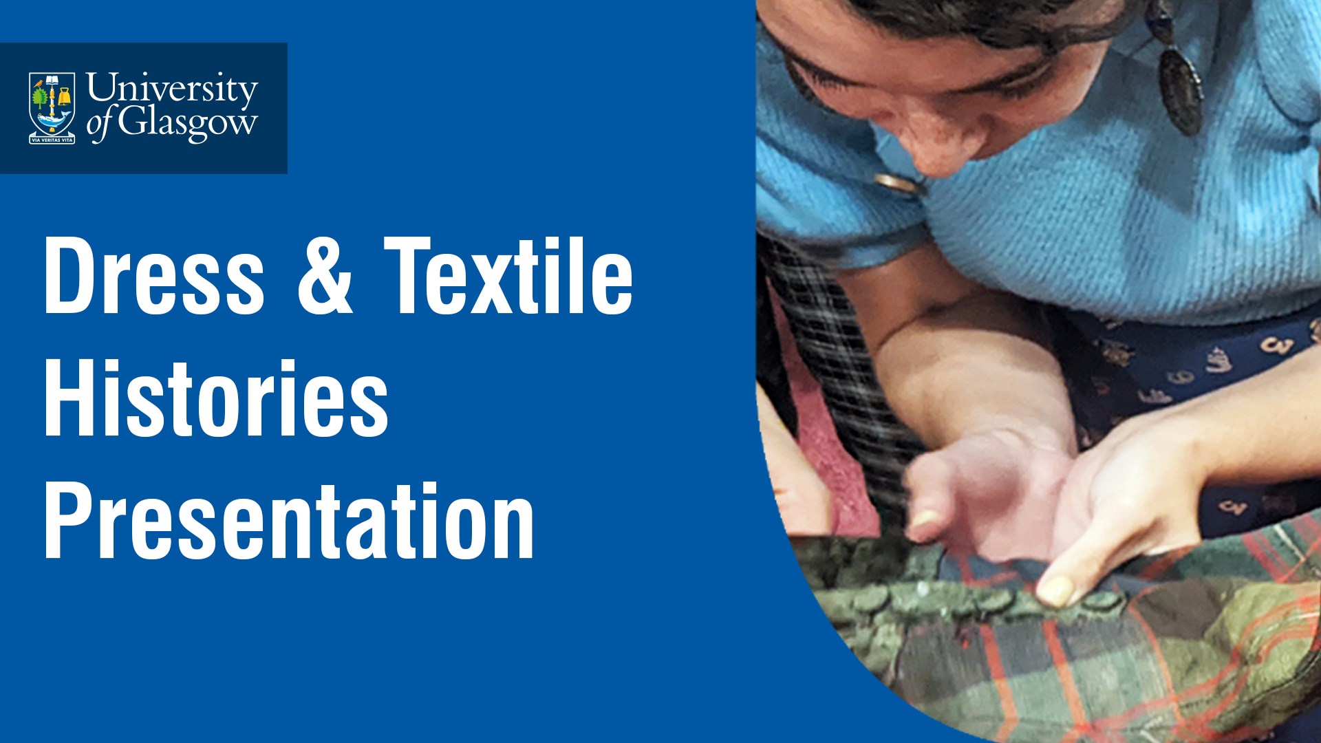 Dress & Textile Histories Presentation