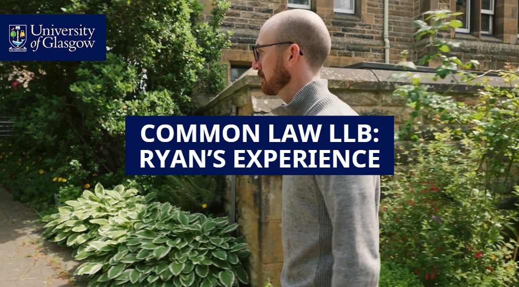 YouTube thumbnail text reads 'Common Law LLB: Ryan's Experience'