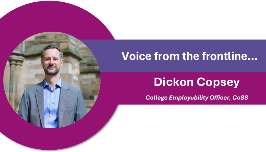 Dickon Copsey, College Employability Officer, CoSS