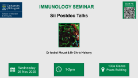 Flyer for immunology seminar, postdoc talks, of which the date, time and location are included in the accompanying text