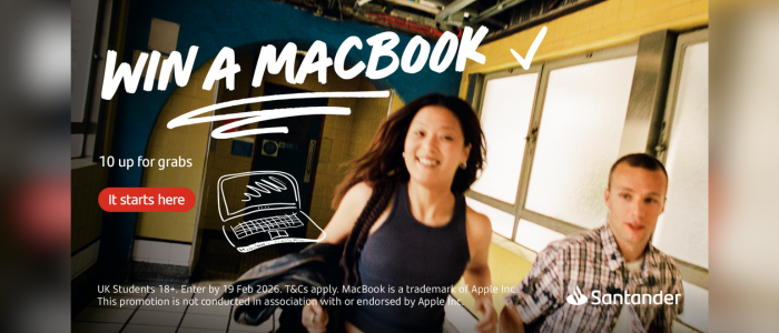 A graphic of two students walking through a university hallway, the text reads: WIN A MACBOOK 10 up for grabs It starts here UK students 18%. Enter by 19 Feb 2026.