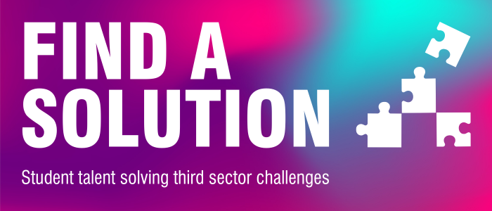 Find A Solution logo. Text says Student talent solving third sector challenges