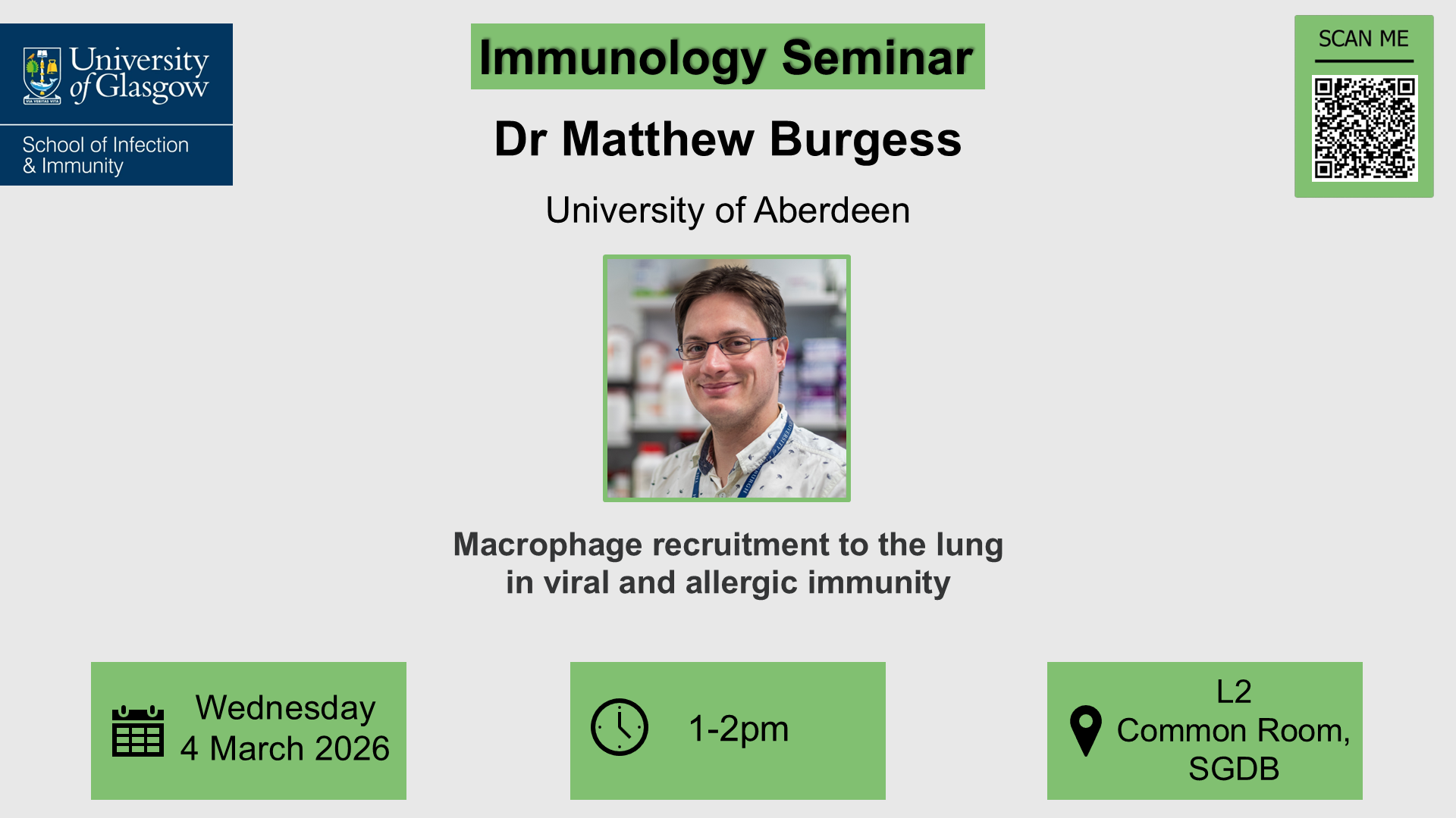 Flyer for Immunology seminar, Dr Matthew Burgess, of which the date, time and location are included in the accompanying text