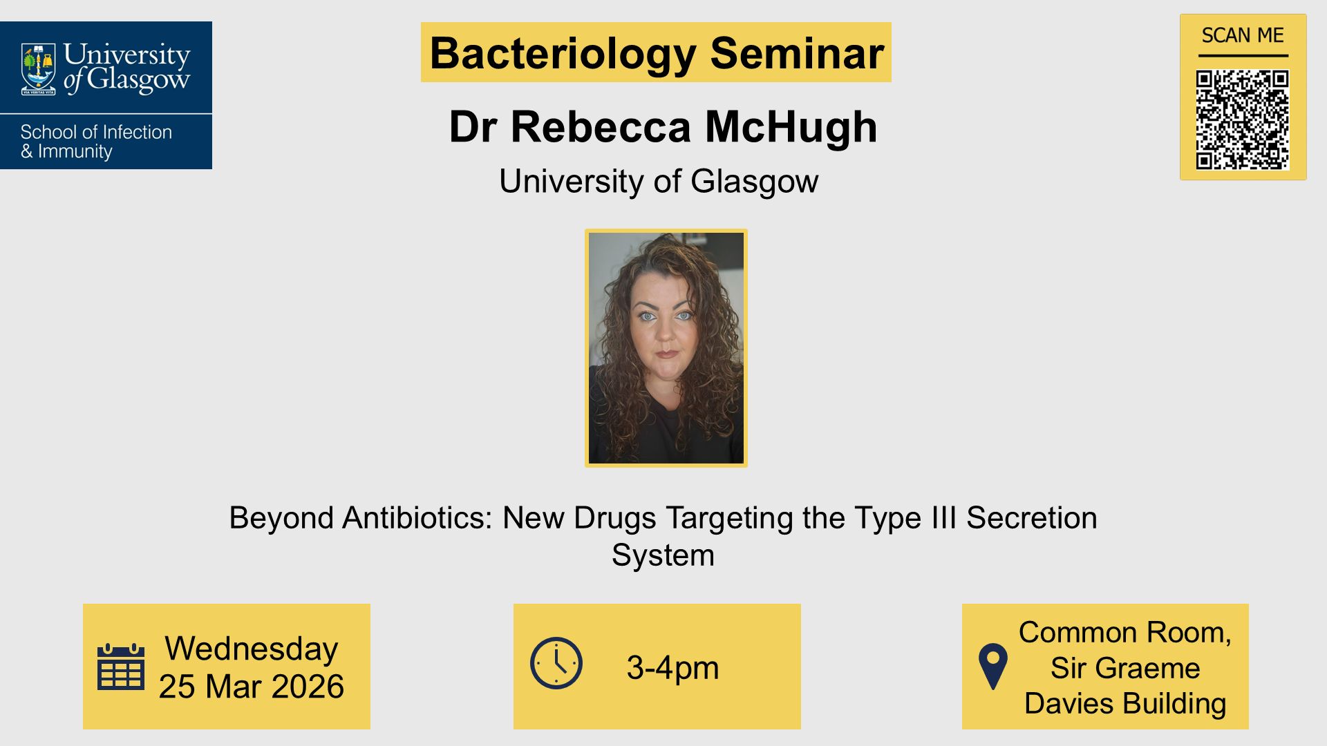 Flyer for Bacteriology Seminar, Dr Rebecca McHugh of which the date, time, location and title are included in the accompanying text