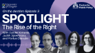 On the elections, episode 03, Spotlight, The rise of the right, Sunder Katwala, Judith Sijstermans, and Pontus Odmalm