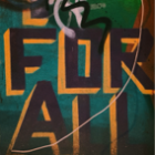 Abstract painting in shades of green and blue, featuring the words “FOR ALL” painted prominently across the centre, symbolising inclusion, accessibility, and shared belonging.
