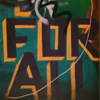 Abstract painting in shades of green and blue, featuring the words “FOR ALL” painted prominently across the centre, symbolising inclusion, accessibility, and shared belonging.