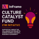 Graphic promoting the InFrame Culture Catalyst Fund. On a dark purple background, the InFrame logo and the text “Culture Catalyst Fund” appear alongside “£1M Initiative.” A large stylised lightbulb icon in pink and orange sits on the right, symbolising ideas and innovation. Below, text reads: “Supporting innovative, collaborative projects strengthening collegial research leadership.”