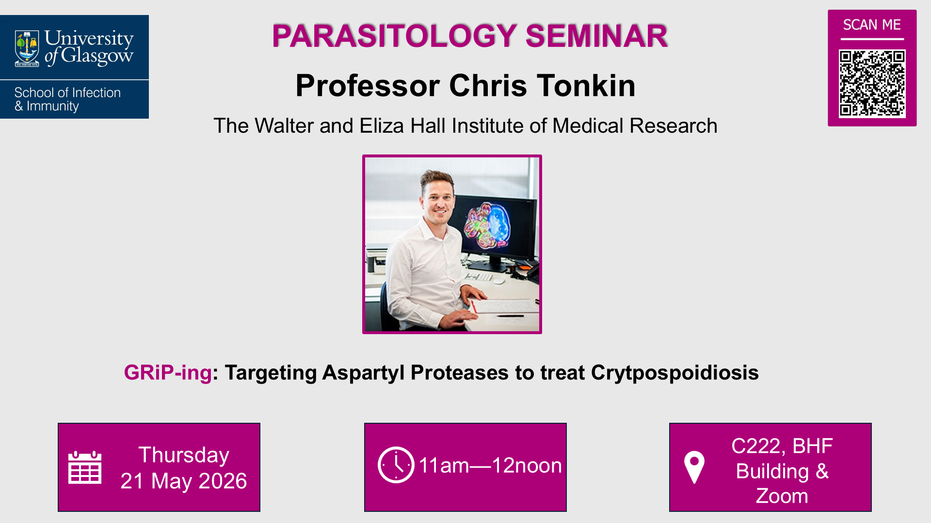 Flyer for Parasitology seminar, Prof Chris Tonkin, of which the date, time, location and title are included in the accompanying text