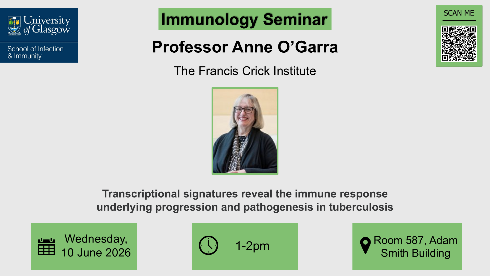 Flyer for Immunology seminar, Professor Anne O'Garra, of which the date, time, location and title are included in the accompanying text