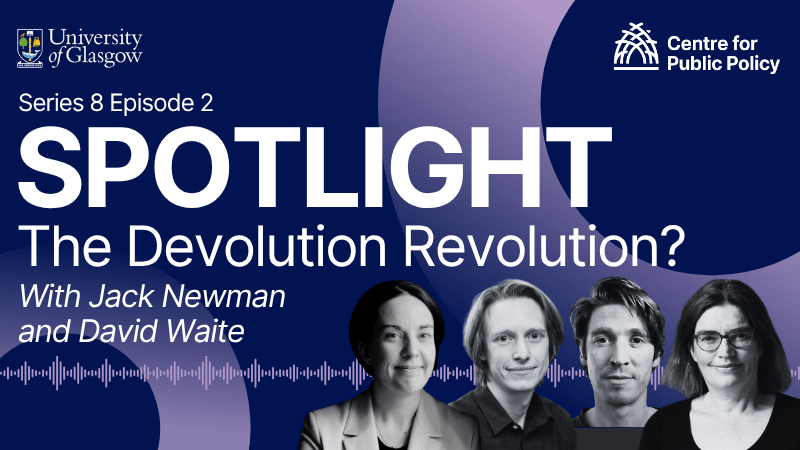 Spotlight, The devolution revolution, With Dr Jack Newman and Dr David Waite