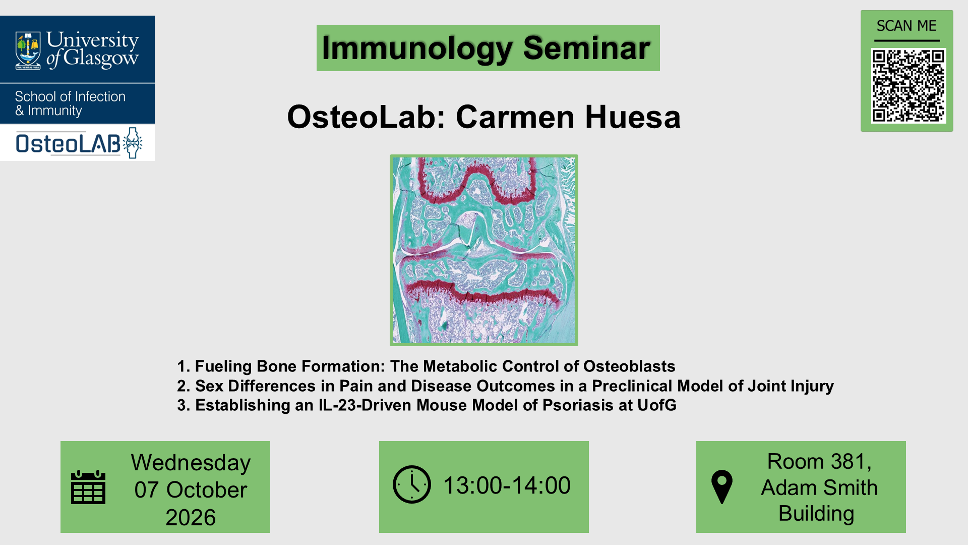 Flyer for Immunology seminar, OsteoLab Group - Dr Carmen Huesa, of which the date, time and location are included in the accompanying text
