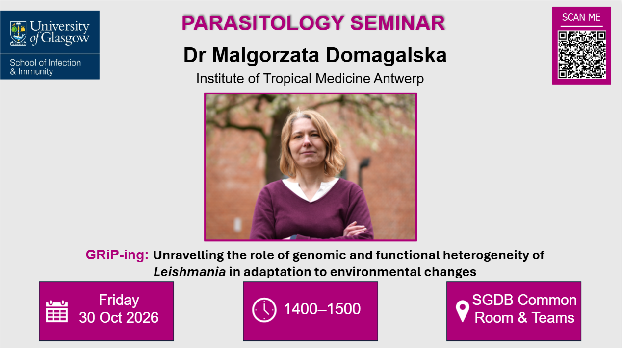 GRiPing Parasitology Seminar, Dr Malgorzata Domagalska, of which the date, time, and location are included in the accompanying text.