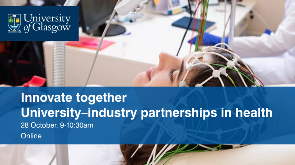 Innovate together: University–industry partnerships in health Date: 28 October, 9-10:30am Location: Online