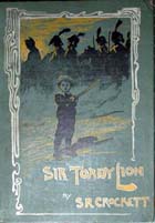 Front cover of S. R. Crockett: Sir Toady Lion (Sp Coll Z1-c.31); links to further information about this book
