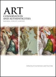 Cover of 'Art, Conservation and Authenticities: Material, Concept and Context' conference proceedings.