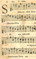 Words and music for the highest vocal part, from the opening to 'Cantiones quae ab argumento sacrae vocantur...' by Thomas Tallis, printed in London, 1575. (Sp Coll R.b.47) Links to web exhibition.