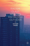 Book cover: Racism, Class and the Radicalized Outsider