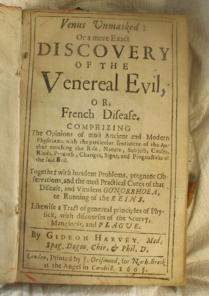 Title page of Venus unmasked: or a more exact discovery of the venereal evil, or French disease http://eleanor.lib.gla.ac.uk/record=b1756183