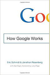 Cover image for the book How Google Works by Eric Schmidt and Jonathan Rosenberg