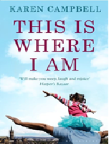 Book - this is who I am - Karen Campbell