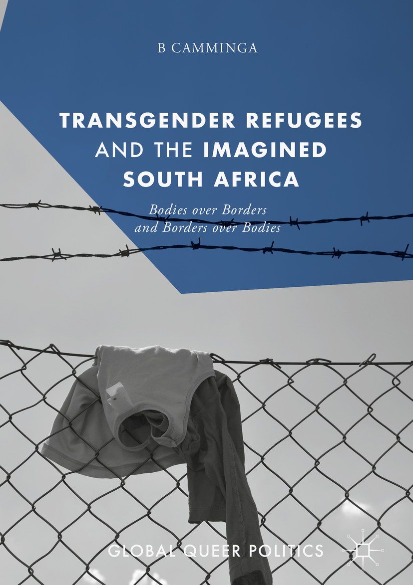 Transgender Refugees and the Imagined South Africa book cover
