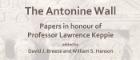 The Antonine Wall - Papers in Honour of Professor Lawrence Keppie 700x300