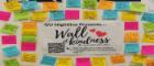 Post it notes on the wall with kind messages for Nightline