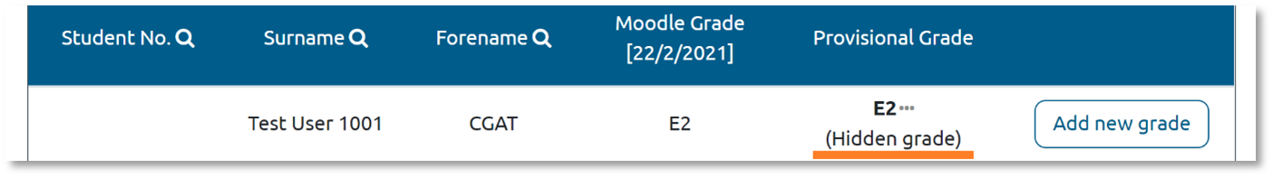 This is an image showing the Grade Capture Tool within which a students provisional grade now has a note that it is a hidden grade.