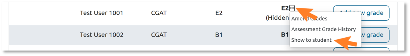 This is an image showing the Grade Capture Tool within which 3 dots next to a students provisional grade can be clicked to select to show the grade to student after it had been hidden