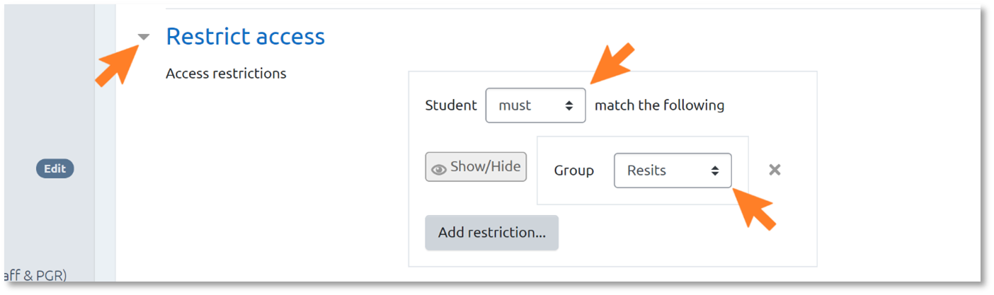 An image of the Restrict access section, with one arrow indicating the expand menu icon, a second arrow indicating the student qualifier field and a third arrow indicating the group qualifier field 