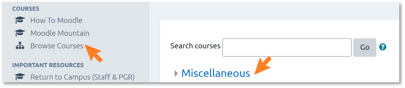 The Moodle course left-hand menu, with 'Browse courses' indicated with an arrow and the Miscellaneous section to the right also indicated with an arrow