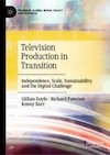 Television Production in Transition book cover