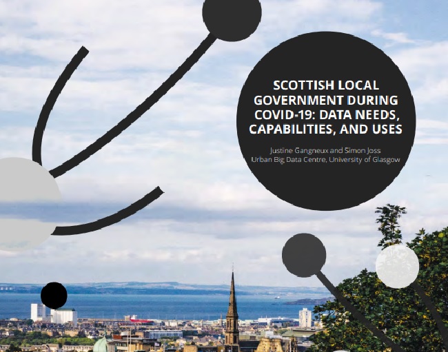 The cover of Scottish Local Government during COVID-19: Data Needs, Capabilities, and Uses report cover. Size 650