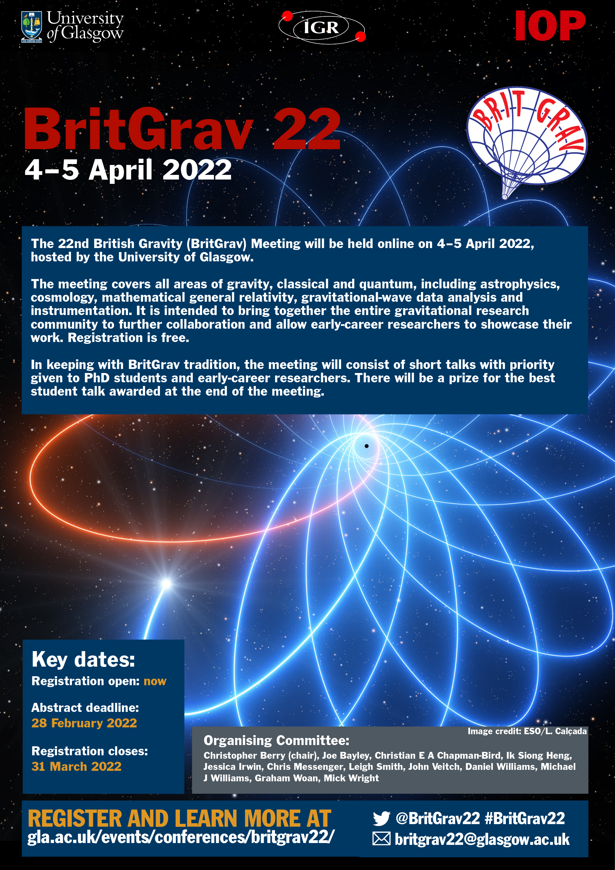 BritGrav22 poster containing a summary of the event, key dates, organising committee, website URL (https://www.gla.ac.uk/events/conferences/britgrav22/), email (britgrav22@glasgow.ac.uk) and Twitter handle (@BritGrav22). All of the information in the poster can be found on the website.