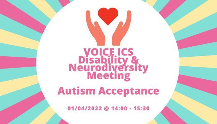 VOICE Disability Neurodiversity Meeting April 2022