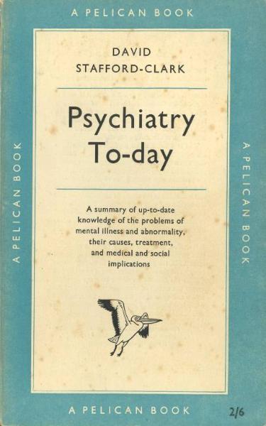 Blue and white typographic book cover for Psychiatry To-day.